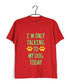 Dogs I'M ONLY TALKING TO MY DOG TODAY Aaramkhor Specials Casual Graphic Printed T-Shirt for Men